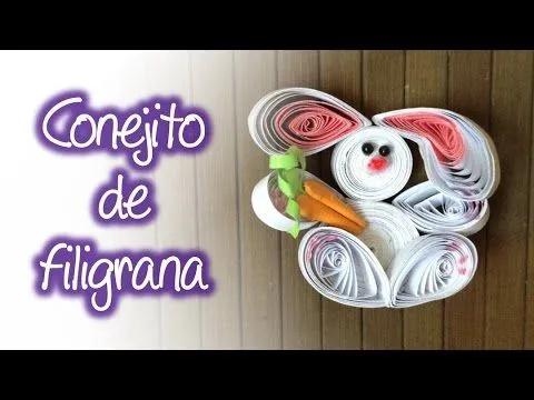 DIY) Conejito de filigrana de Papel - YouTube DIY) Conejito de filigrana de Papel - YouTube