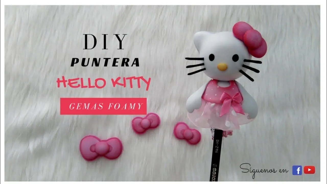 Diy Puntera Hello Kitty by Gemas Foamy - YouTube Diy Puntera Hello Kitty by Gemas Foamy - YouTube