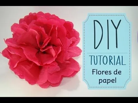 DIY] Tutorial - Como hacer flores de papel Crepe o China - YouTube
