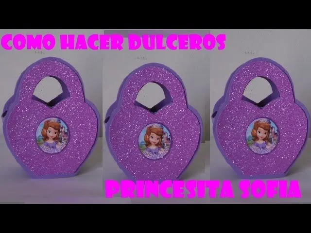 DIY.COMO HACER DULCERO BOLSITA DE FOAMI PRINCESITA SOFIA - YouTube