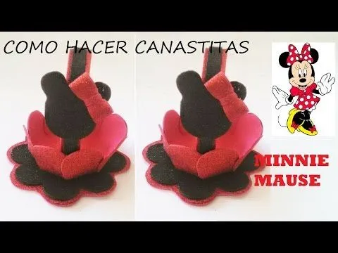 DIY.COMO HACER DULCERO CANASTITA DE MINNIE MOUSE - YouTube DIY.COMO HACER DULCERO CANASTITA DE MINNIE MOUSE - YouTube