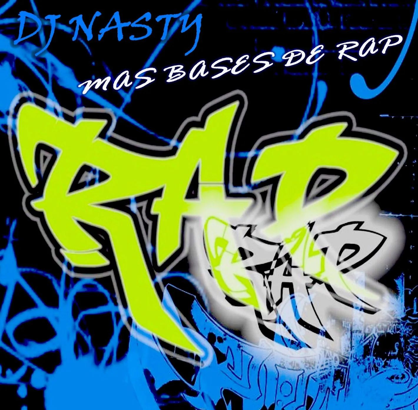 Dj Nasty - Más bases de rap (Instrumentales) » Álbum Hip Hop Groups Dj Nasty - Más bases de rap (Instrumentales) » Álbum Hip Hop Groups