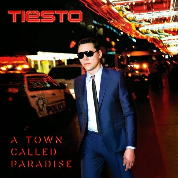 Dj Tiësto (Album) A Town Called Paradise (2014) 6 Musica Gratis ...