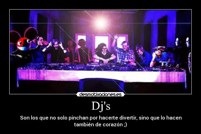 Dj's | Desmotivaciones
