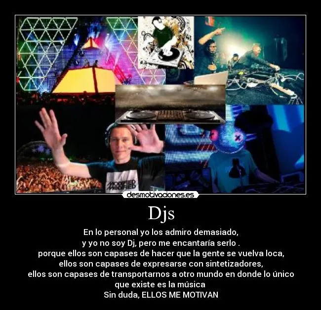 Djs | Desmotivaciones