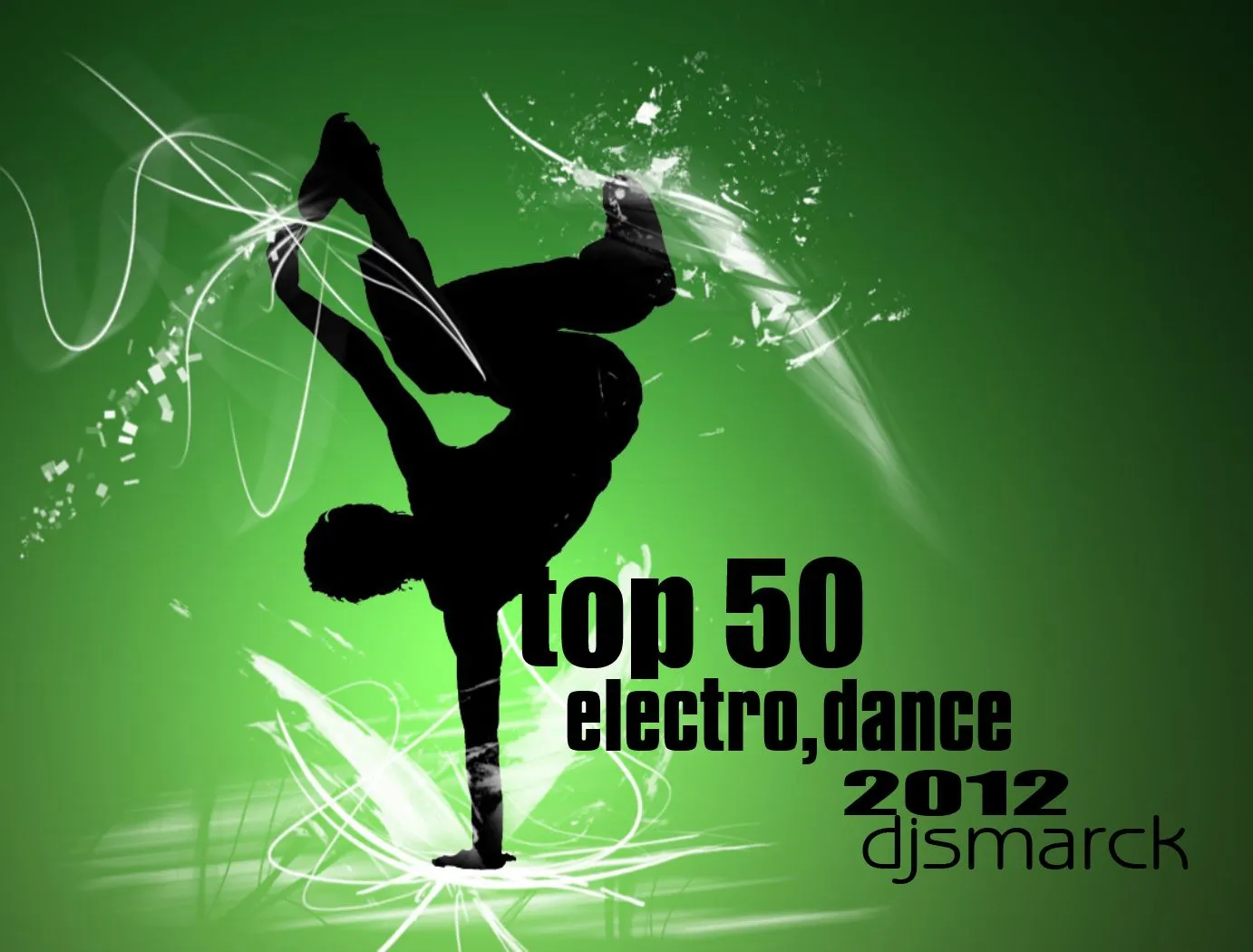 DJ.SMARCK OFFICIAL DJ: top 50 electro,dance 2012 dj smarck DJ.SMARCK OFFICIAL DJ: top 50 electro,dance 2012 dj smarck