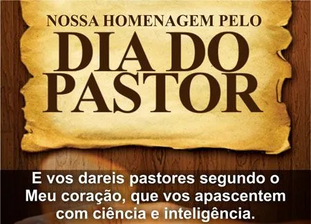 Dia do Pastor foi comemorado neste domingo