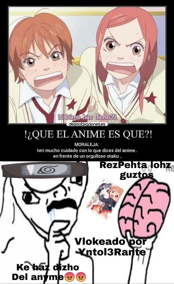 Una dosis de cringe de parte de los otakus - Meme by ... Una dosis de cringe de parte de los otakus - Meme by ...
