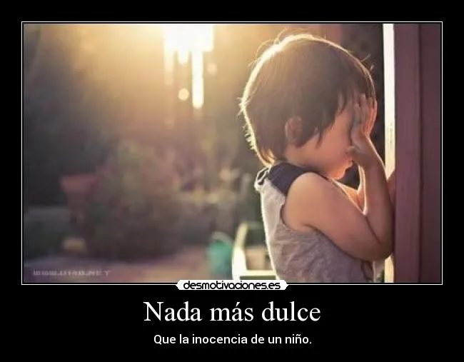 Nada más dulce | Desmotivaciones