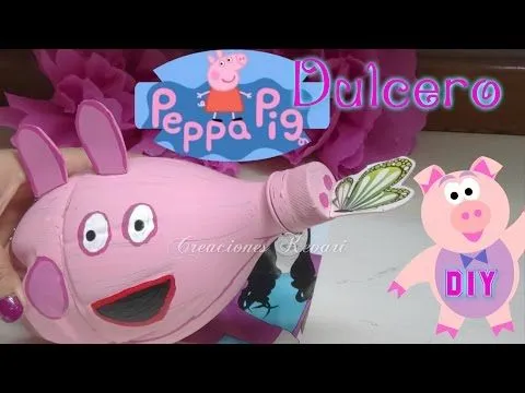 Dulcero de Peppa Pig Reciclado (botellas plásticas)Alcancia o ... Dulcero de Peppa Pig Reciclado (botellas plásticas)Alcancia o ...