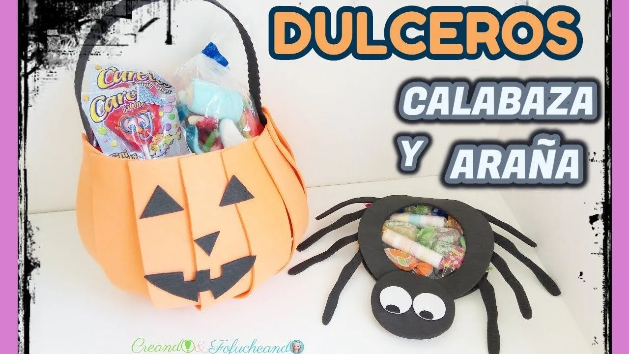 Cómo Hacer Dulceros de Calabaza y Araña para Halloween en Goma eva - YouTube Cómo Hacer Dulceros de Calabaza y Araña para Halloween en Goma eva - YouTube