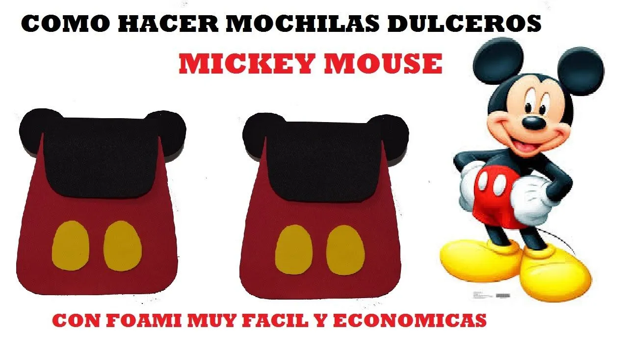 DULCEROS DE MICKEY MOUSE EN FORMA DE MOCHILA - YouTube