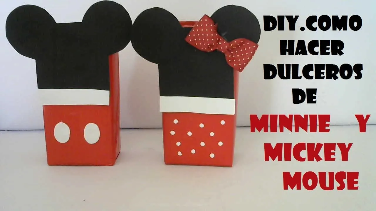 COMO HACER DULCEROS DE MINNIE Y MICKEY MOUSE - YouTube COMO HACER DULCEROS DE MINNIE Y MICKEY MOUSE - YouTube