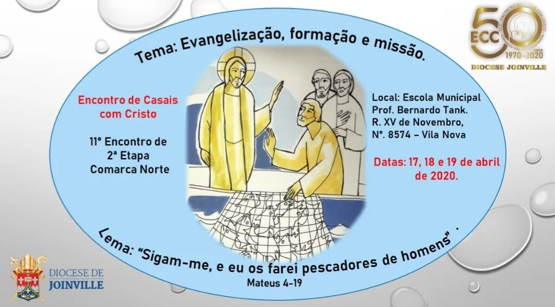 ECC convida para Encontro de 2ª Etapa na Comarca Norte ECC convida para Encontro de 2ª Etapa na Comarca Norte