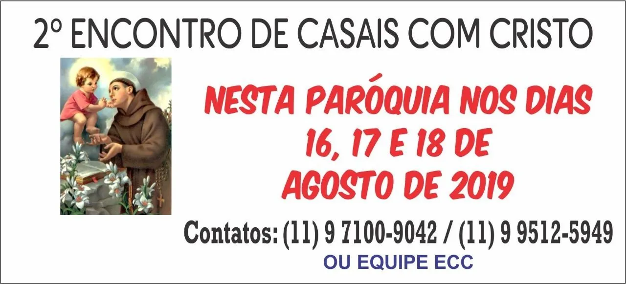 ECC: Um convite de Deus aos casais - Paróquia Santo Antônio ECC: Um convite de Deus aos casais - Paróquia Santo Antônio