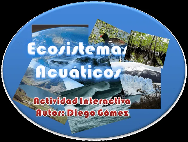 Ecosistemas Acuáticos | Ecología. Grado Décimo Ecosistemas Acuáticos | Ecología. Grado Décimo