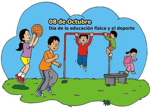 Día de la Educación Física y del Deporte – 08 de octubre ~ CIENCIA ... Día de la Educación Física y del Deporte – 08 de octubre ~ CIENCIA ...