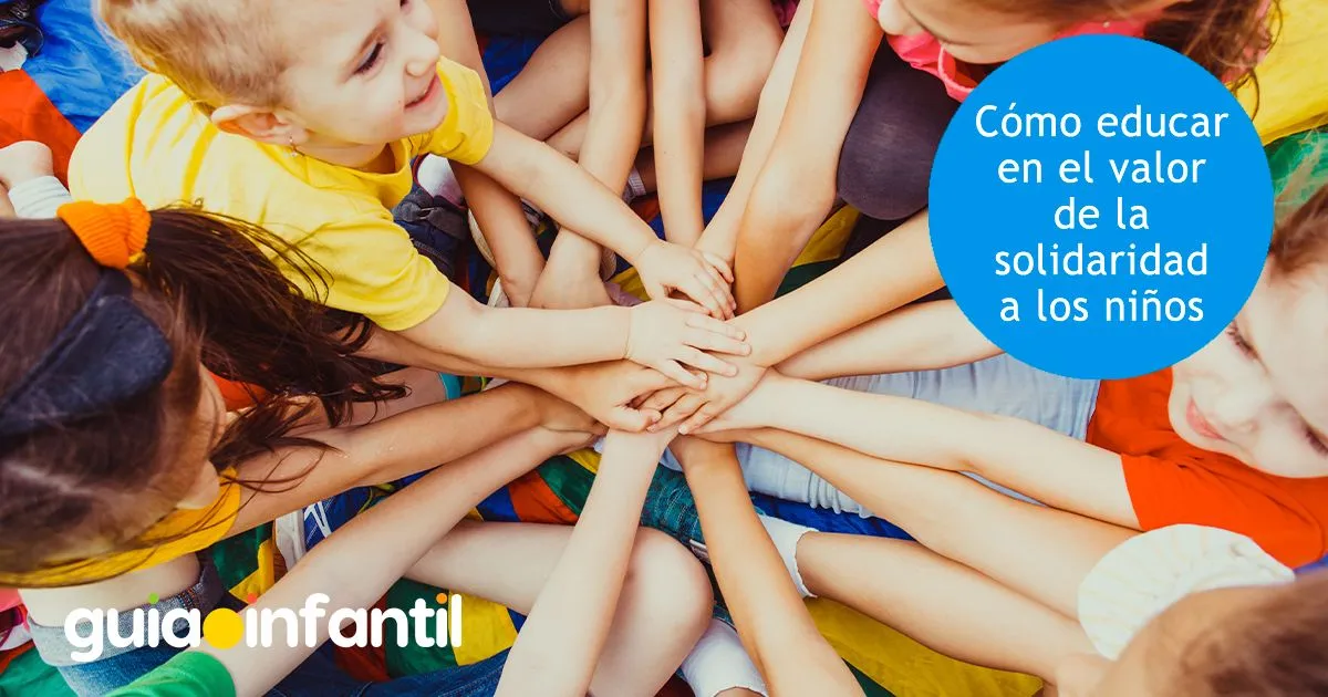 Cómo educar en el valor de la solidaridad a los niños Cómo educar en el valor de la solidaridad a los niños