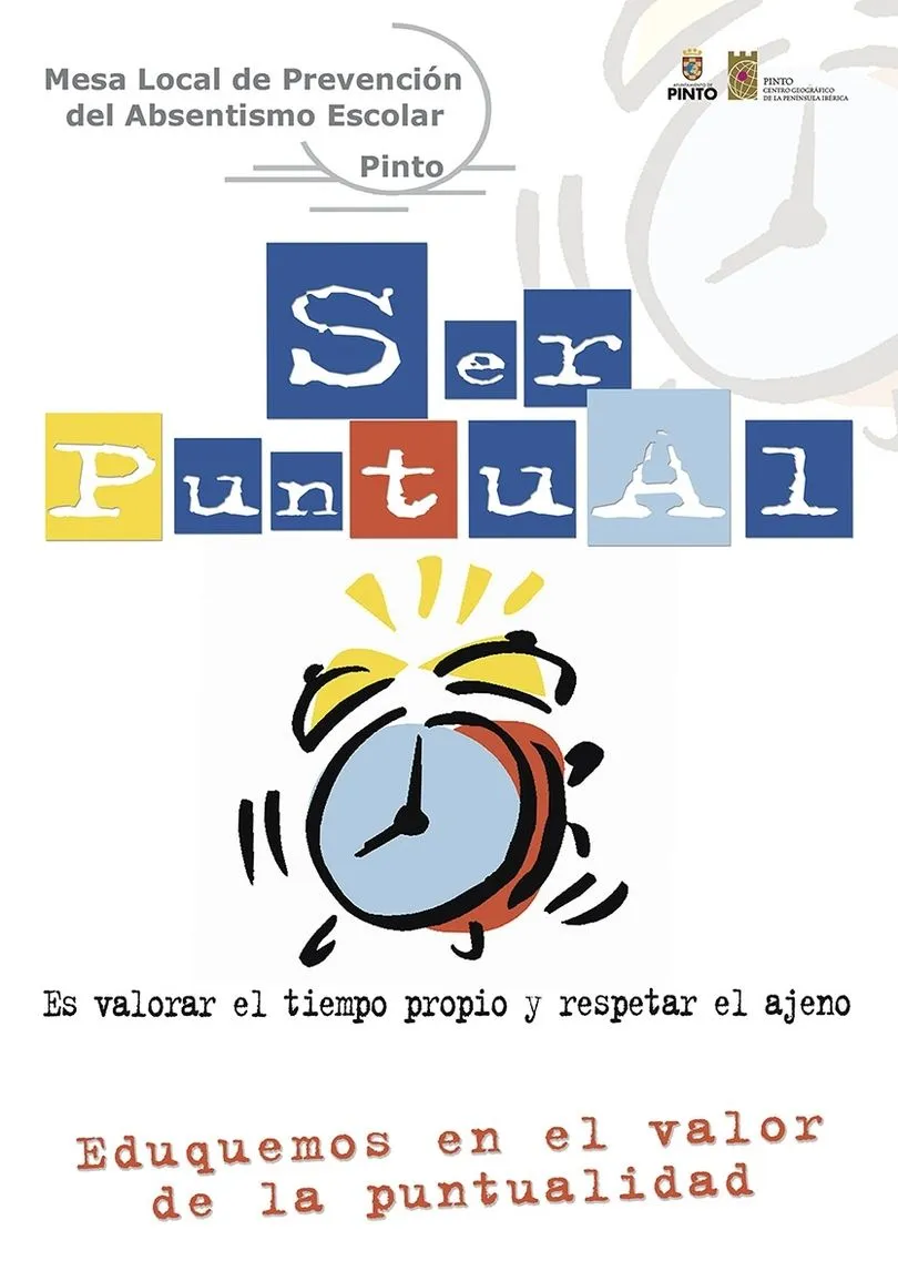 Eduquemos en el valor de la Puntualidad – Información y Orientación Pinto Eduquemos en el valor de la Puntualidad – Información y Orientación Pinto