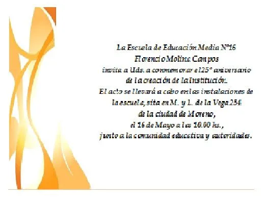 E.E.S.n°16 FLORENCIO MOLINA CAMPOS: Invitación al 25 aniversario ... E.E.S.n°16 FLORENCIO MOLINA CAMPOS: Invitación al 25 aniversario ...