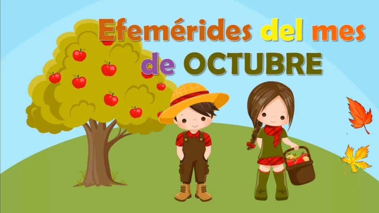 EFEMERIDES DEL MES DE OCTUBRE 