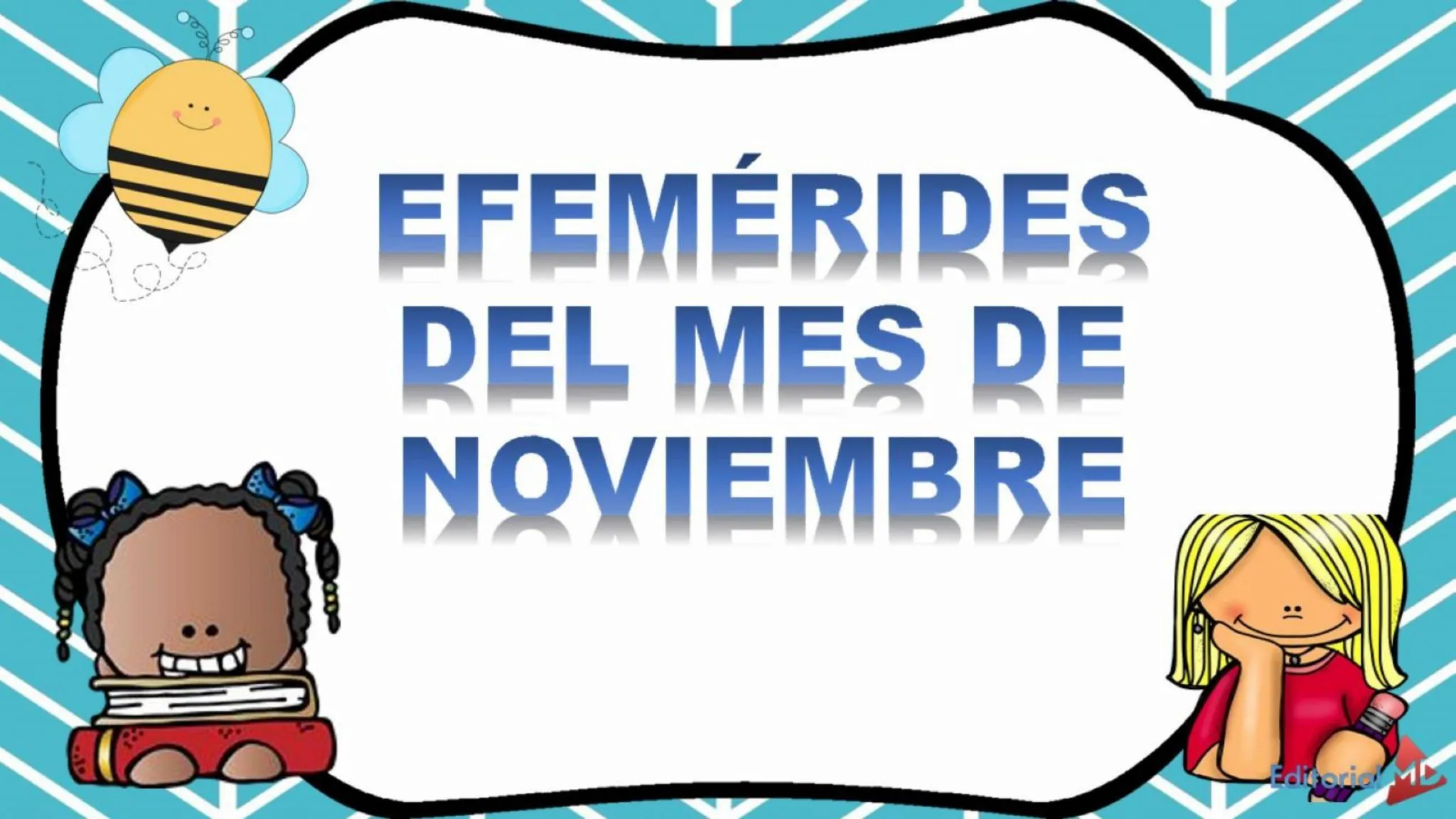 Efemérides de Noviembre en México para Niños