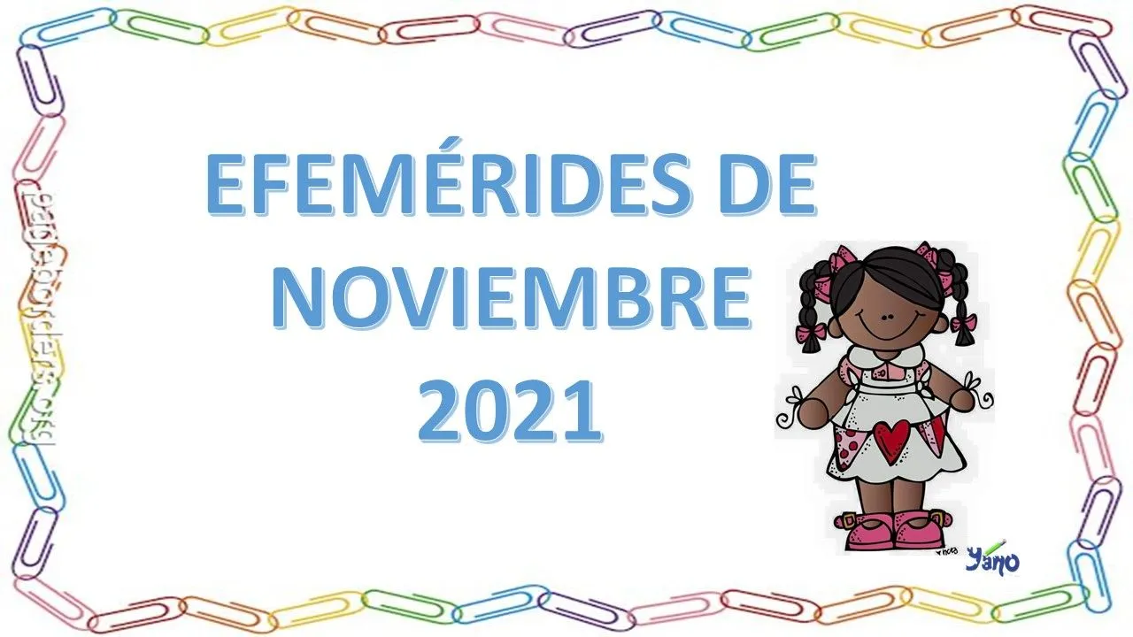 Efemérides de Noviembre | Profe Yano