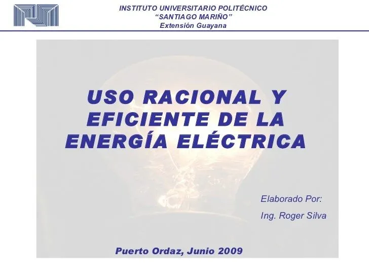 Uso Eficiente Y Racional De La EnergíA EléCtrica