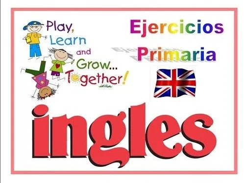 Ejercicios Inglés primaria.Fichas para niños/as de 11-12 años Ejercicios Inglés primaria.Fichas para niños/as de 11-12 años