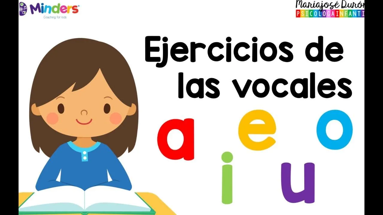 Ejercicios de las vocales - Aprendiendo a leer - Minders Psicología Infantil - YouTube Ejercicios de las vocales - Aprendiendo a leer - Minders Psicología Infantil - YouTube