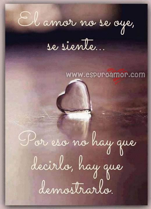 el-amor-no-se-oye-se-siente- ...