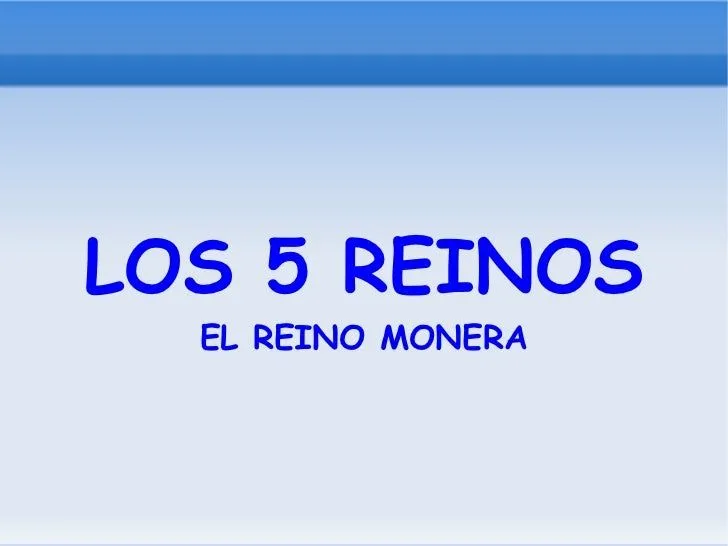 el-reino-monera-1-728.jpg?cb= ...
