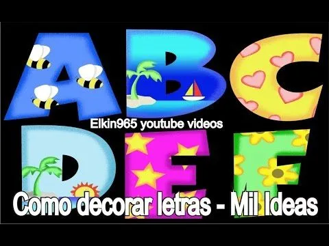 Elkin creaciones: Letras decoradas - Ideas para tus cuadernos