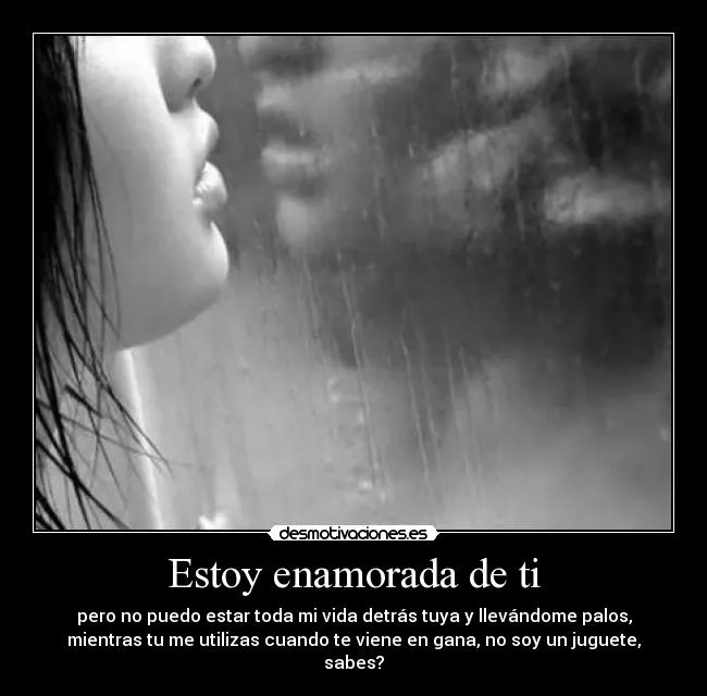 Carteles de Enamorada Pag. 20 | Desmotivaciones