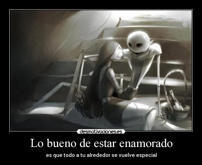 Lo bueno de estar enamorado | Desmotivaciones Lo bueno de estar enamorado | Desmotivaciones