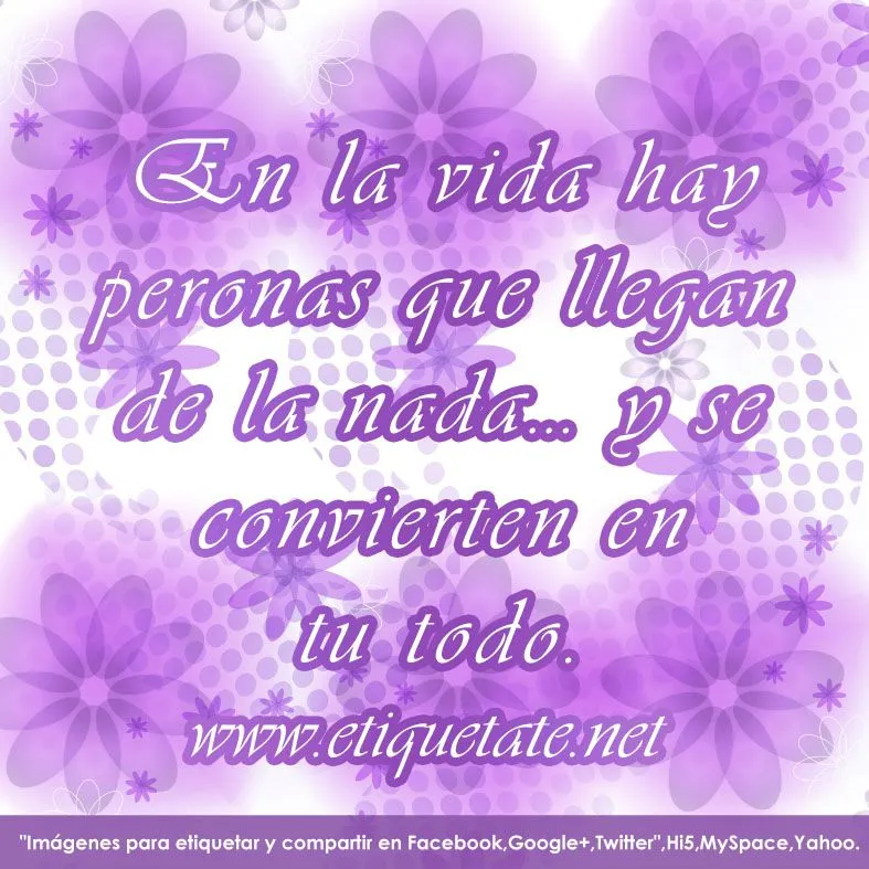 En+la+vida+hay+peronas+que+ ...