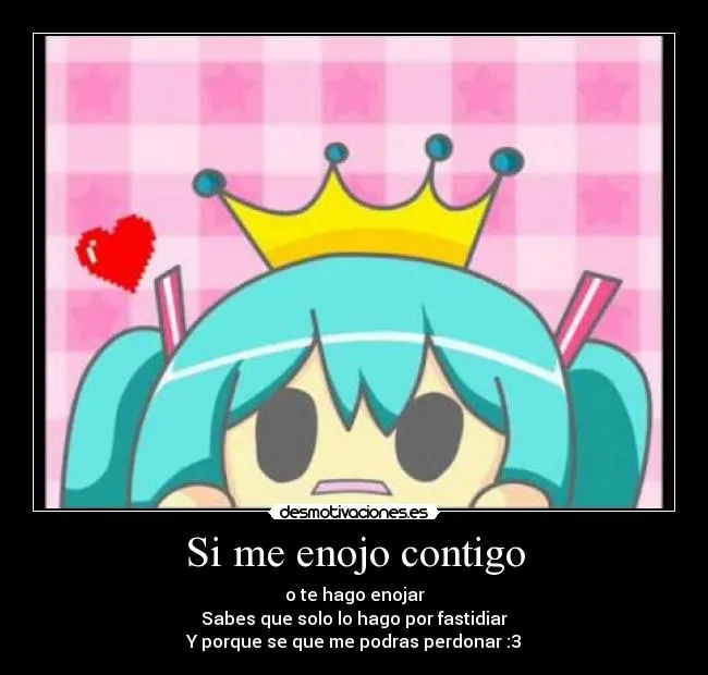 Si me enojo contigo | Desmotivaciones