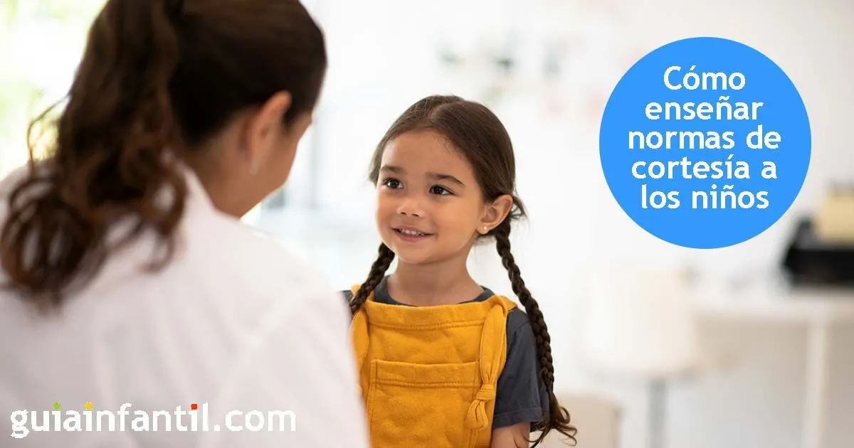 Cómo enseñar normas de cortesía a los niños Cómo enseñar normas de cortesía a los niños