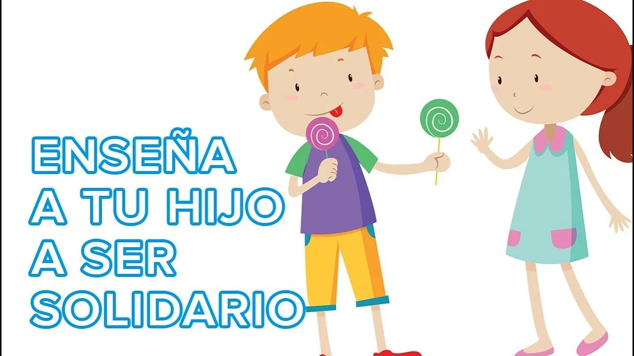 Cómo enseñar el valor de la solidaridad a los niños | 12 meses, 12 valores Cómo enseñar el valor de la solidaridad a los niños | 12 meses, 12 valores
