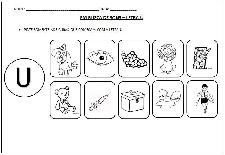 ENSINANDO E APRENDENDO COM A PROFª ANA ALICE: ATIVIDADES COM A LETRA U ENSINANDO E APRENDENDO COM A PROFª ANA ALICE: ATIVIDADES COM A LETRA U