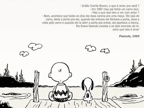 entao charlie brown o que e amor pra voce em 1987 meu pai tinha um ...