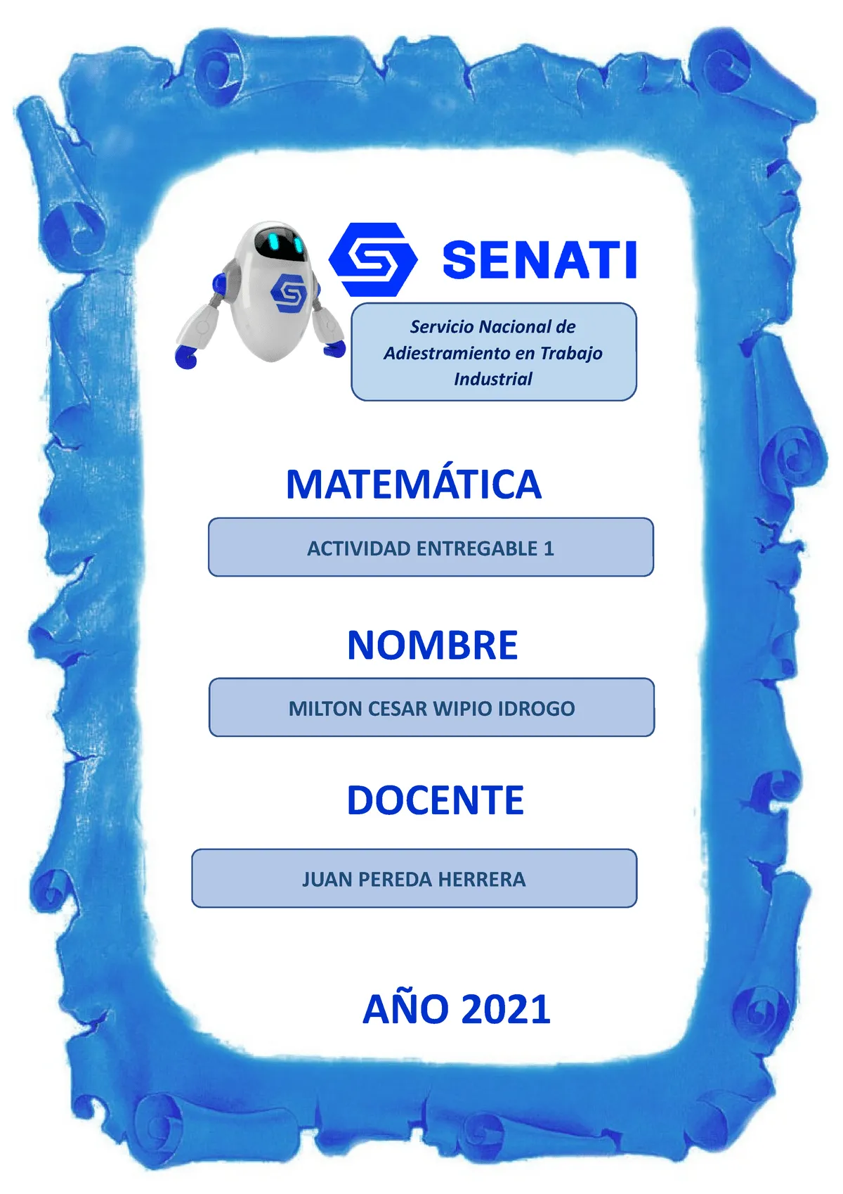 Entregable 1 Matematicas SEMESTRE CUESTIONARIO 1 AL 40 SENATI - Servicio Nacional de Adiestramiento - Studocu Entregable 1 Matematicas SEMESTRE CUESTIONARIO 1 AL 40 SENATI - Servicio Nacional de Adiestramiento - Studocu