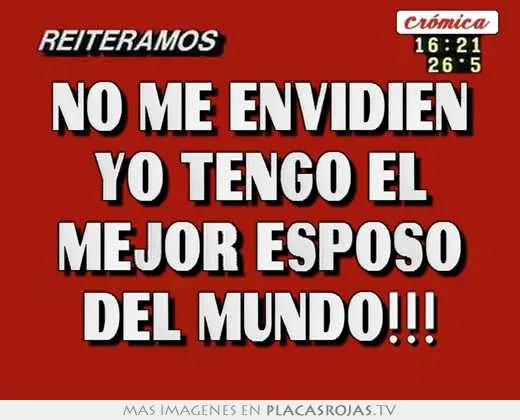 No me envidien yo tengo el mejor esposo del mundo!!! - Placas Rojas TV No me envidien yo tengo el mejor esposo del mundo!!! - Placas Rojas TV