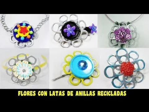 Episodio 620 - Cómo hacer flores y accesorios con anillas de latas ...