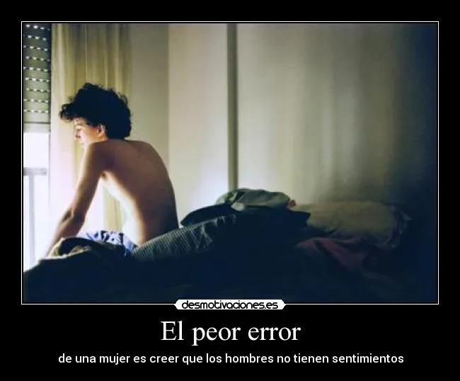 El peor error | Desmotivaciones