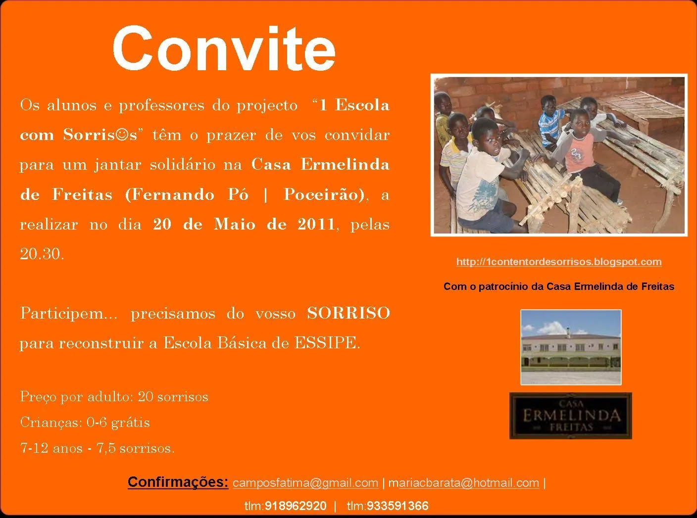 1 ESCOLA com SORRISOS: Jantar a favor do projecto "1 escola com ...