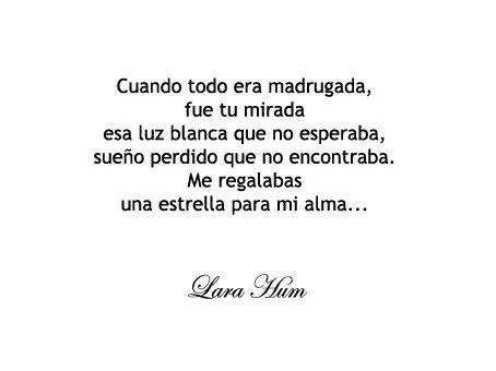Escritos, poemas, letras de canciones y frases de amor. | Lara Hum ...