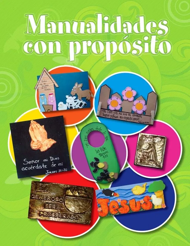 Escuela de Manualidades Bezaleel: MANUAL DE MANUALIDADES CON PROPÓSITO