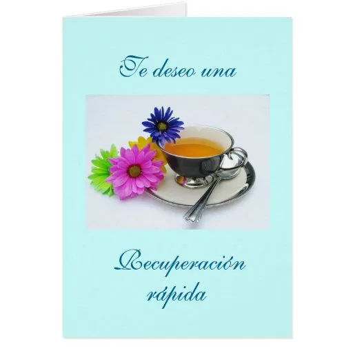 Español: Recuperación- taza de té/consigue bien Felicitaciones ...