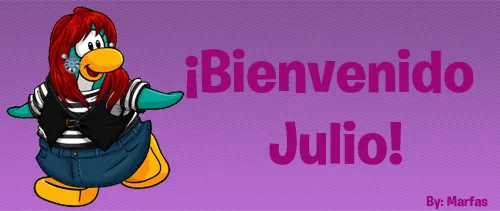 Especial “Bienvenido Julio”! | Club Penguin Art